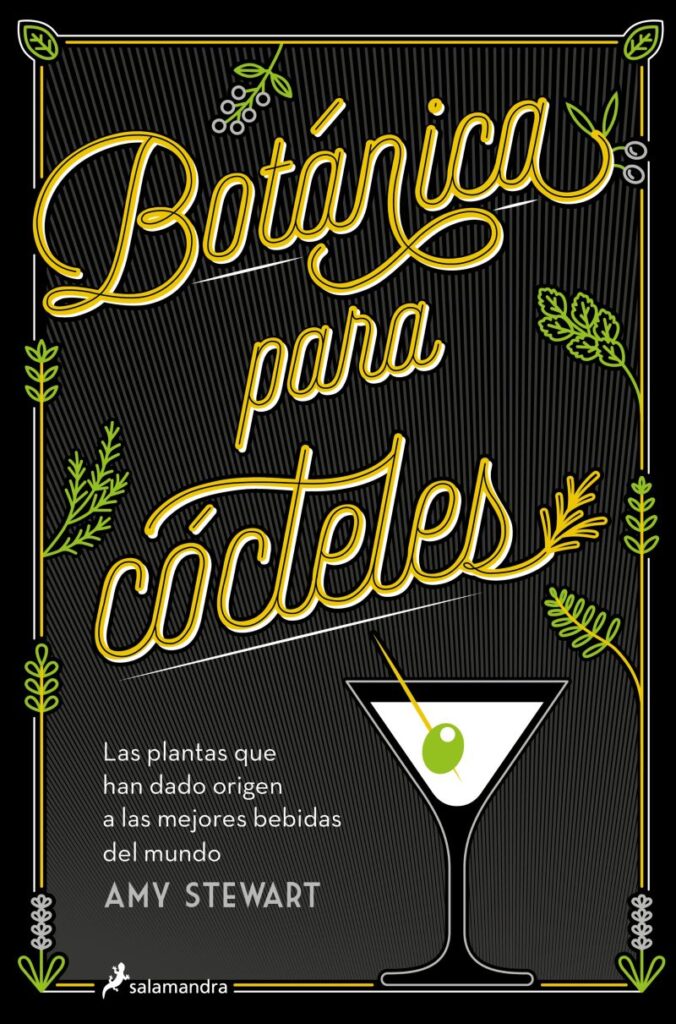 Portada del libro titulado Botánica Para Cócteles.