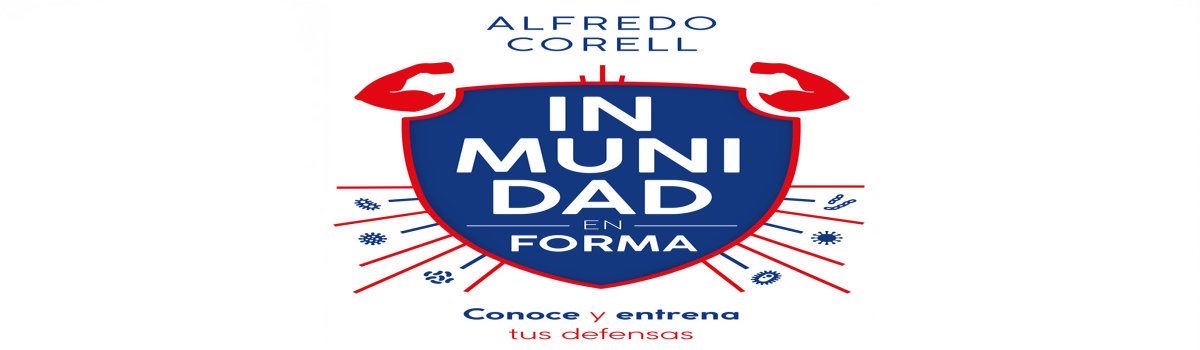 Portada del libro Inmunidad en Forma de Alfredo Corell.