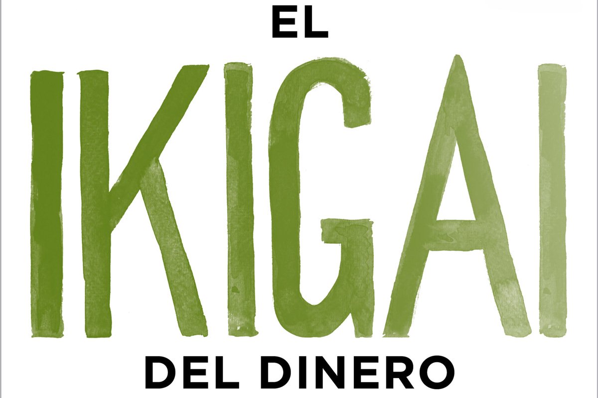 Vista parcial de la portada del libro titulado el ikigai del dinero.